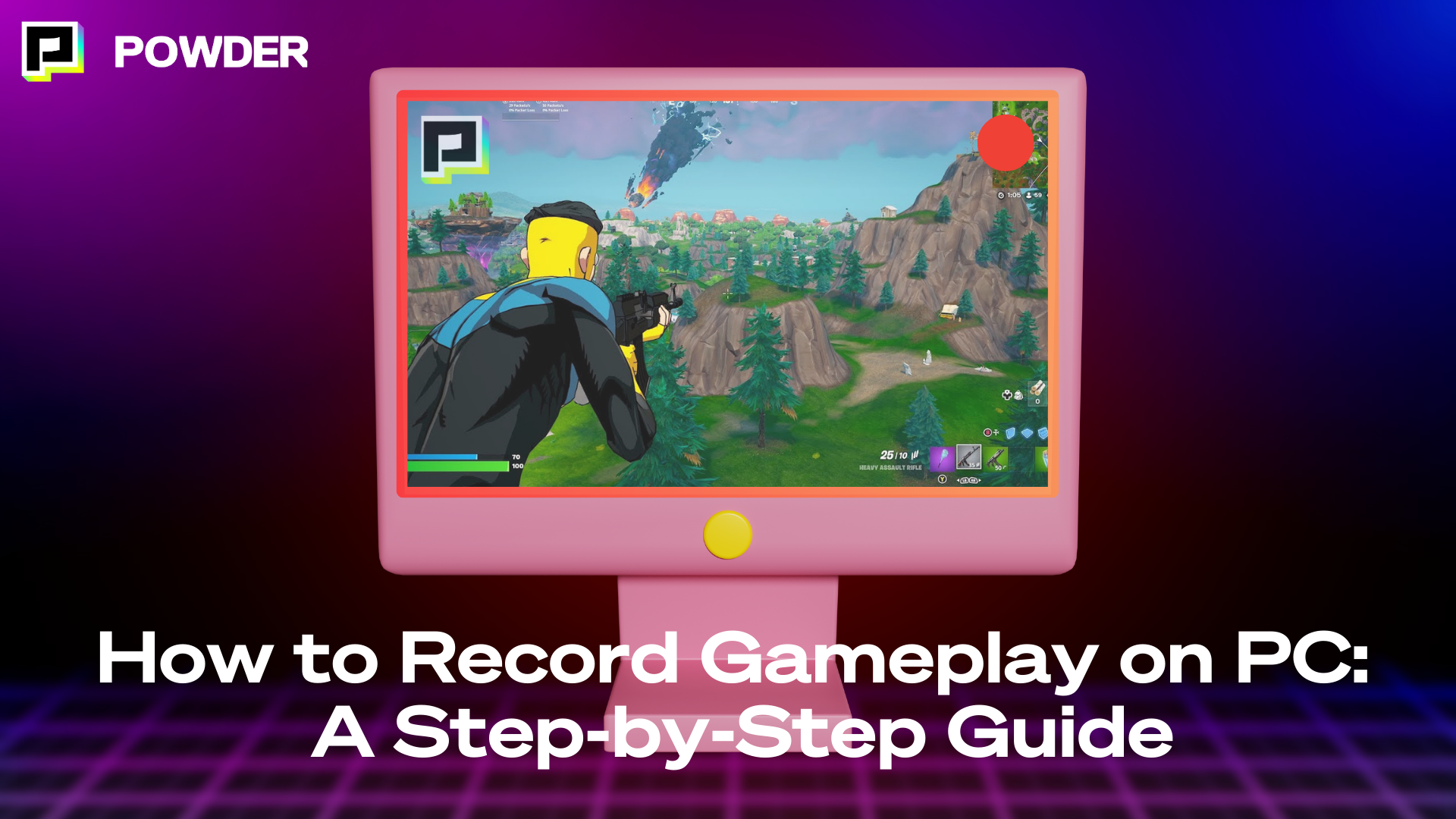 How To Record Gameplay On Pc A Step By Step Guide