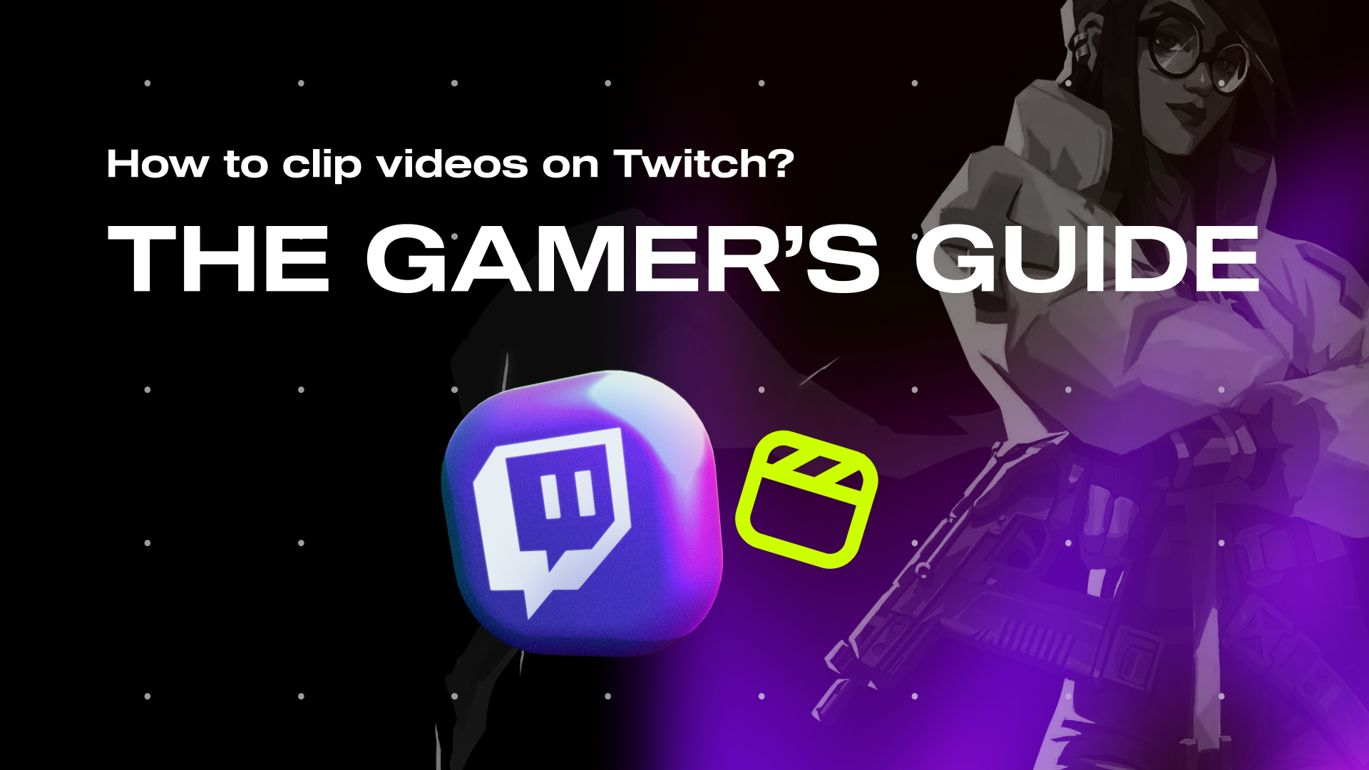 How To Clip Videos on Twitch The Gamer's Guide Powder