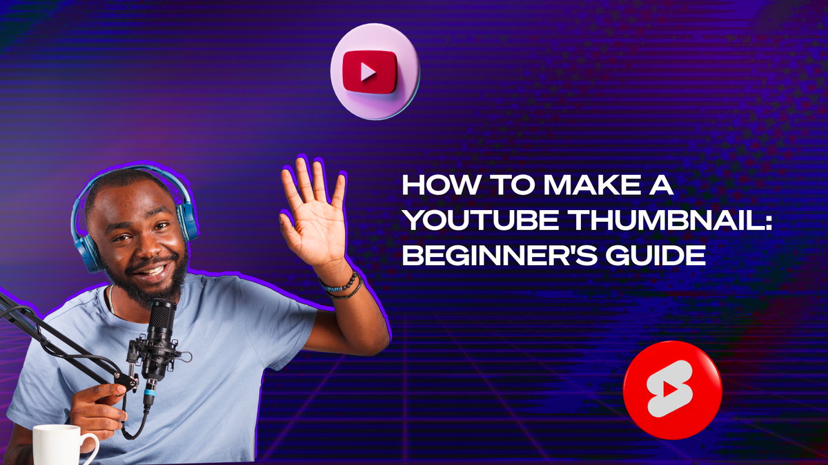 How To Make a YouTube Thumbnail: 3 Easy Ways