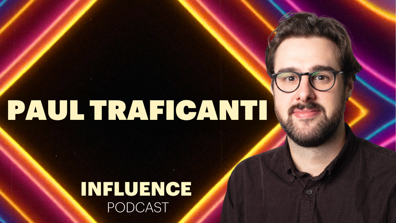 Influence Podcast, Ep. 5: Understanding Authenticity in Influencer Marketing with Paul Traficanti
