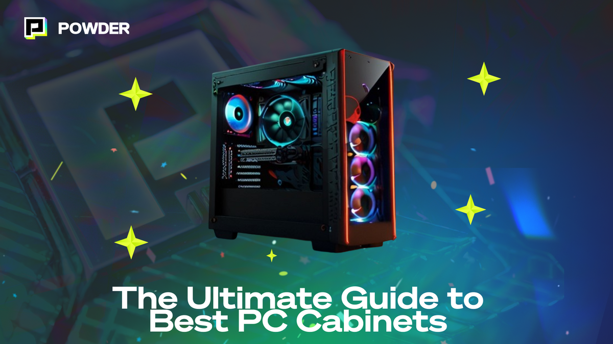 The Ultimate Guide to Best PC Cabinets