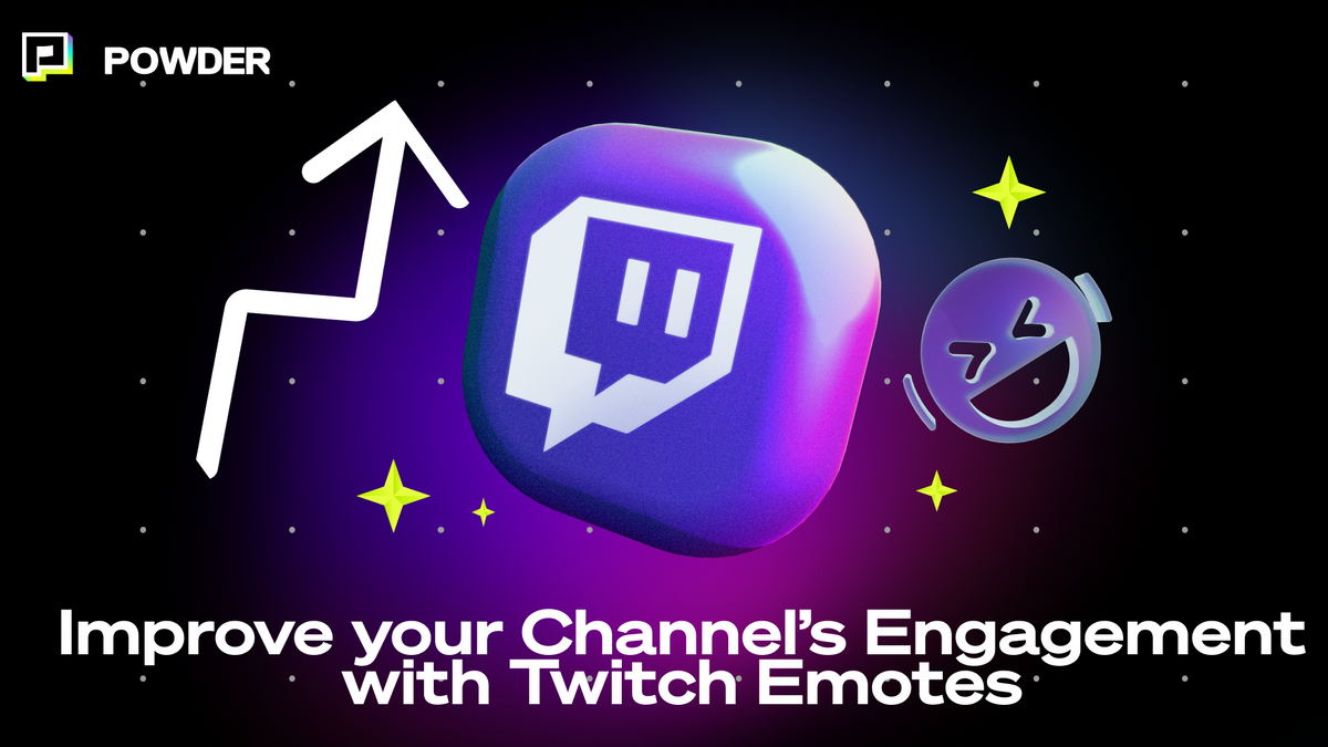 How To Make Emotes for Twitch To Improve Engagement