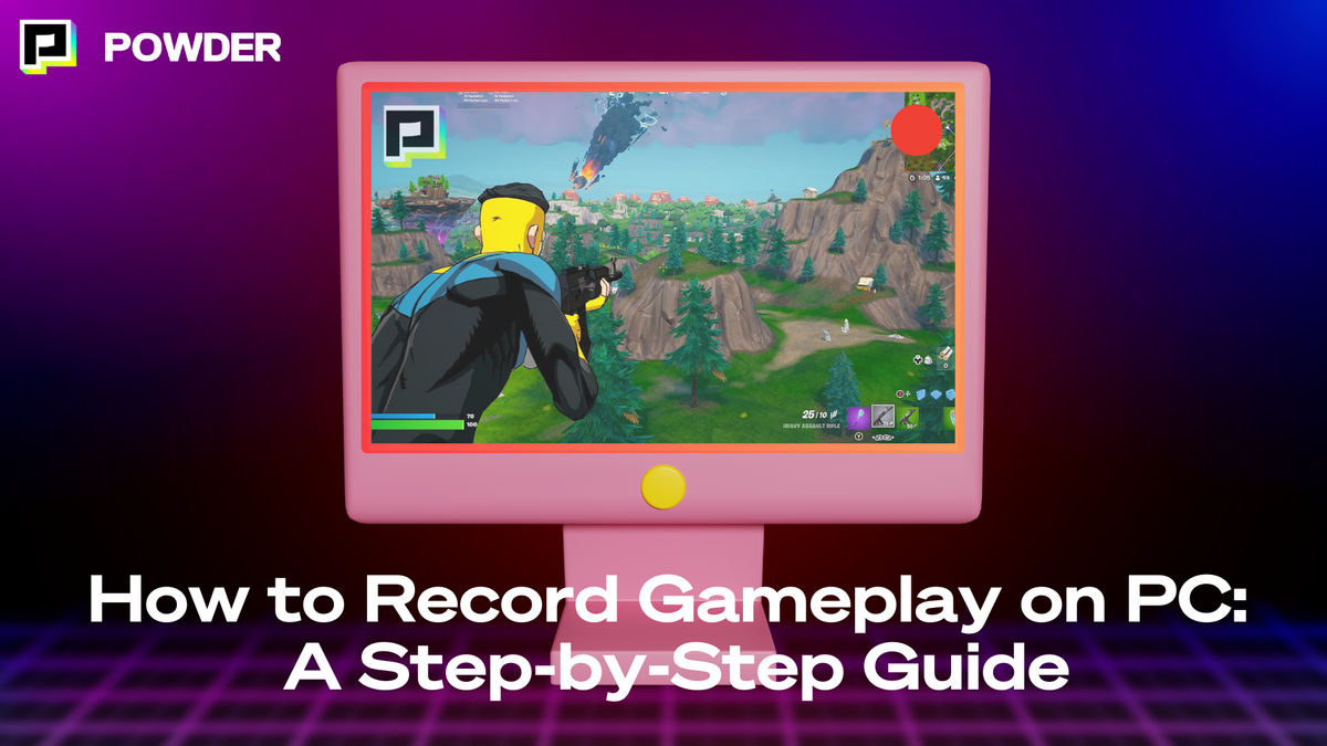 How to Record Gameplay on PC: A Step-by-Step Guide