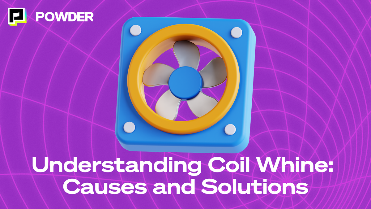 Understanding Coil Whine: Causes and Solutions