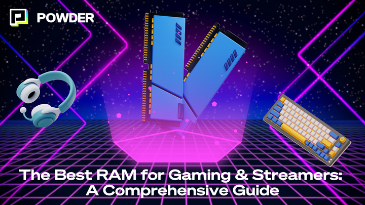 The Best RAM for Gaming & Streamers: A Comprehensive Guide